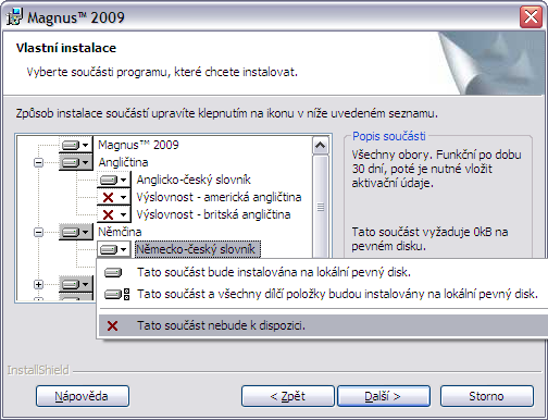 V tomto kroku instalace specifikujte požadované moduly